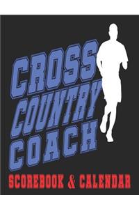 Cross Country Coach Calendar & Scorebook