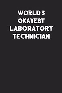 World's Okayest Laboratory Technician