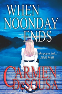When Noonday Ends
