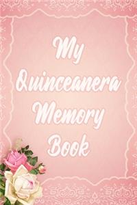 My Quinceanera Memory Book