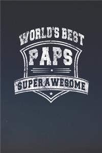 World's Best Paps Super Awesome