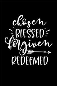 Chosen Blessed Forgiven Redeemed