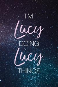 I'm Lucy Doing Lucy Things