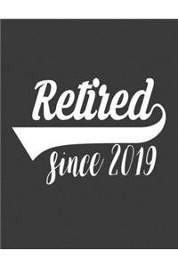Retired Since 2019
