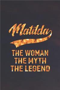 Matilda the Woman the Myth the Legend