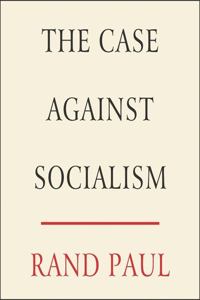 The Case Against Socialism Lib/E