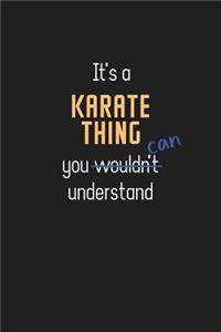 It's a Karate Thing You Can Understand