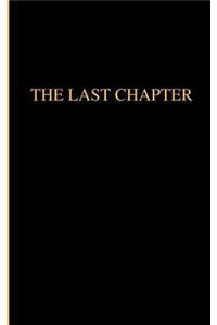 The Last Chapter