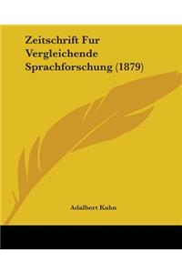 Zeitschrift Fur Vergleichende Sprachforschung (1879)