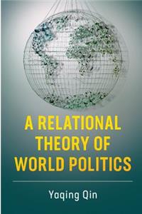 Relational Theory of World Politics