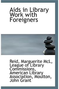 AIDS in Library Work with Foreigners