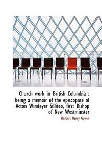 Church Work in British Columbia