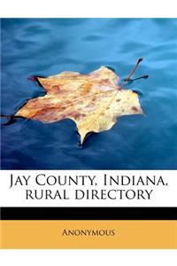 Jay County, Indiana, Rural Directory