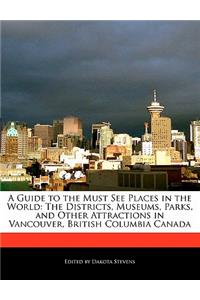 A Guide to the Must See Places in the World
