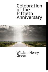 Celebration of the Fiftieth Anniversary