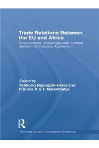 Trade Relations Between the EU and Africa