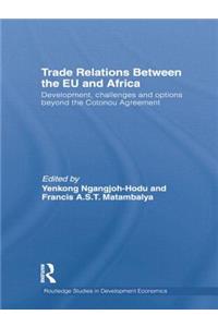 Trade Relations Between the EU and Africa