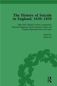 The History of Suicide in England, 1650–1850, Part II vol 8: Volume 8 1800-1850: Medical Writers (Continued), Statistical Inquiries, Social Criticism, Poetic and Popular Representations and Cases