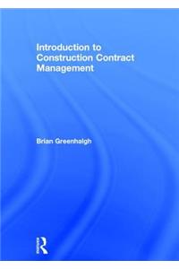 Introduction to Construction Contract Management