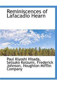 Reminiscences of Lafacadio Hearn