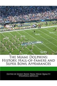 The Miami Dolphins