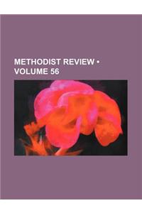 Methodist Review (Volume 56)