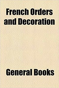 French Orders and Decoration