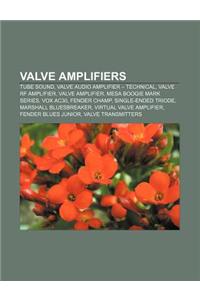 Valve Amplifiers