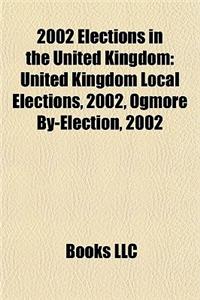 2002 Elections in the United Kingdom