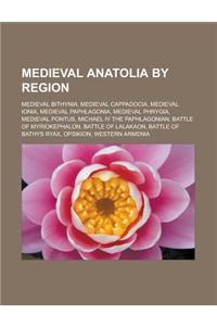 Medieval Anatolia by Region