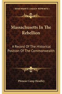 Massachusetts in the Rebellion
