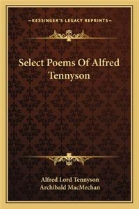 Select Poems Of Alfred Tennyson