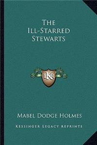 Ill-Starred Stewarts