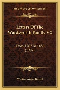 Letters of the Wordsworth Family V2