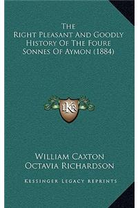 Right Pleasant And Goodly History Of The Foure Sonnes Of Aymon (1884)