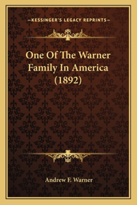 One Of The Warner Family In America (1892)