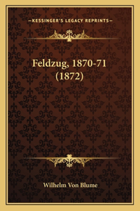 Feldzug, 1870-71 (1872)