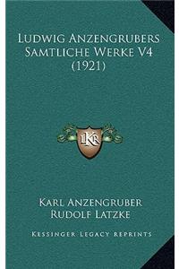 Ludwig Anzengrubers Samtliche Werke V4 (1921)