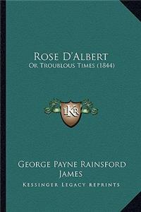 Rose D'Albert