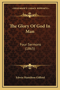 Glory Of God In Man