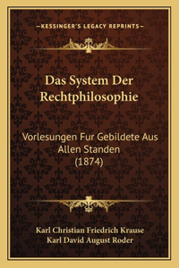 Das System Der Rechtphilosophie