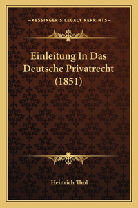 Einleitung In Das Deutsche Privatrecht (1851)