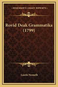 Rovid Deak Grammatika (1799)