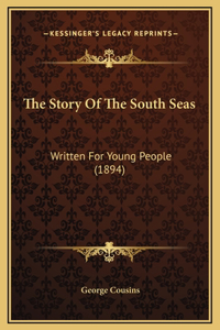 The Story Of The South Seas