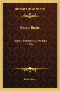 Mission Buchet