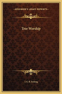Tree Worship