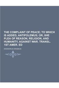 The Complaint of Peace