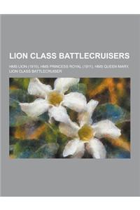 Lion Class Battlecruisers
