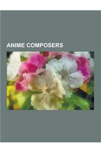 Anime Composers
