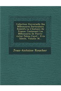 Collection Universelle Des M Emoires Particuliers Relatifs La L'Histoire de France